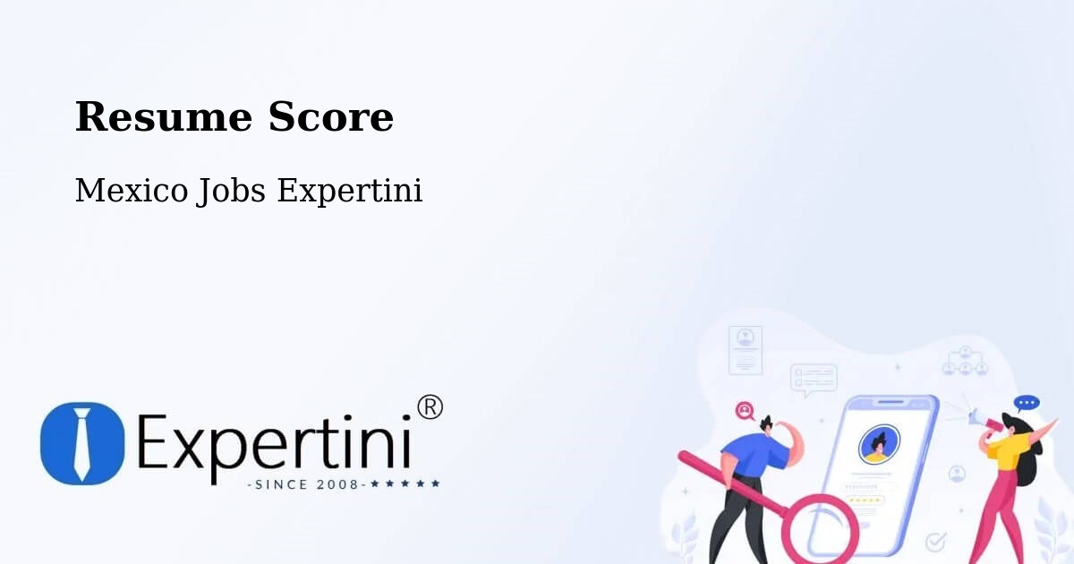 Resume Score & Job Description Match Tool – Cuentepec - Mexico Jobs Expertini